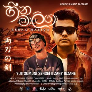 HEENA MALIGA (feat. ZANY INZANE)