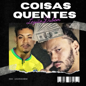 Coisas Quentes (Explicit)