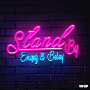 Stand by (Explicit)