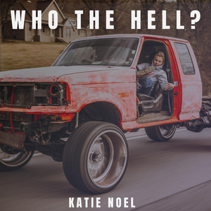 Who the Hell? (Explicit)