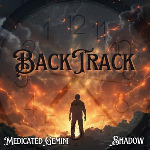 Backtrack (feat. Shadow) [Explicit]
