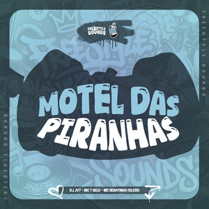 Motel Das Piranhas (Explicit)