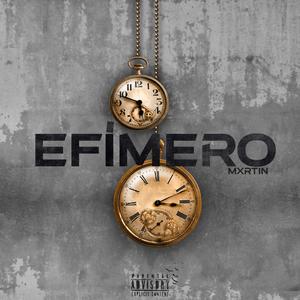 Efímero (feat. Mxrtin EMDS) (Explicit)