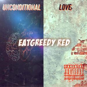 Unconditional love (Explicit)