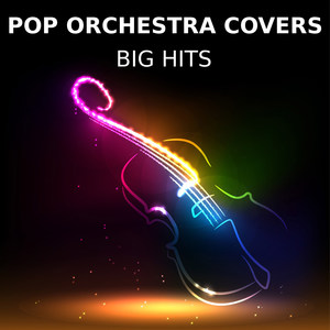 Pop Orchestra Covers