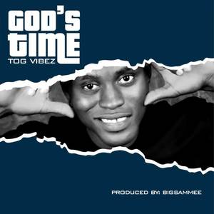 God's Time (Explicit)