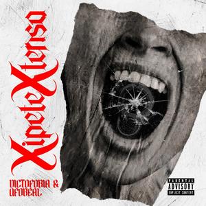 Xipete Xtenso (Explicit)