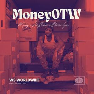 MONEY OTW (feat. Kee Riche$ & Dezzie Gee) (Explicit)