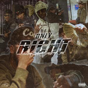 Only Right (Explicit)