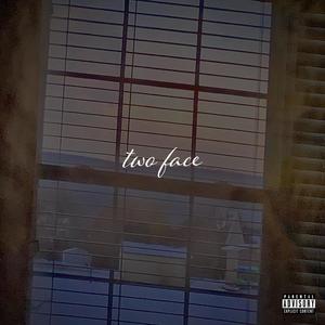 two face (Explicit)
