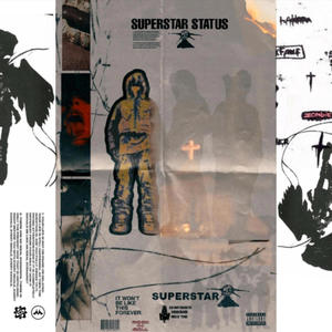 SUPERSTAR STATUS (Explicit)