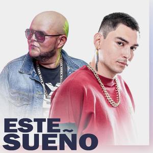 Este Sueño (feat. g.dren) [Explicit]