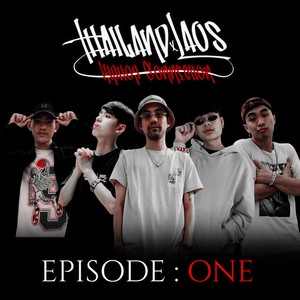 episode one (thailand laos cypher|explicit) - punyarb/herrikenz