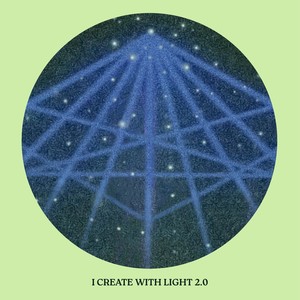 I Create With Light 2.0
