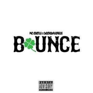 BOUNCE (Explicit)