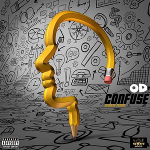 Confuse (Explicit)