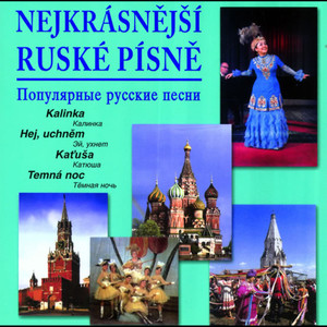 Nejkrásnější Ruské Písně (Самые красивые русские песни)