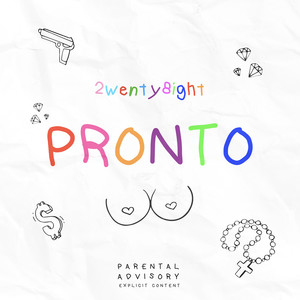 Pronto (Explicit)