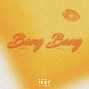 Bang Bang (Explicit)