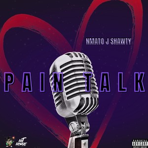 Pain Talk (Explicit)