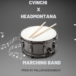 MARCHING BAND (Explicit)
