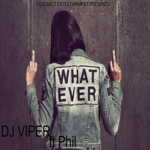 Whatever (Explicit)