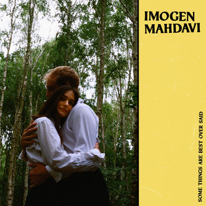 Some Things Are Best Over Said