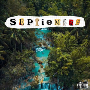 Septiembre (Explicit)