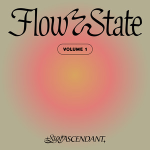 Flowstate, Vol.1