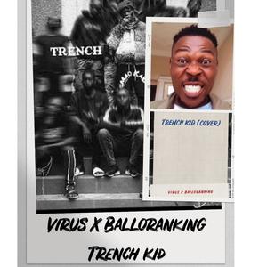 Trench kid (feat. Balloranking)