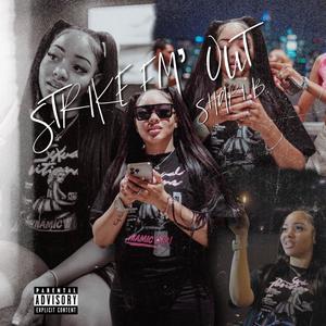 strike em' out (Explicit)