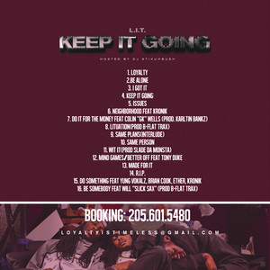 L.I.T. - Keep It Going