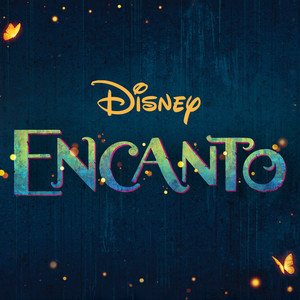 Encanto (Original Motion Picture Soundtrack) (魔法满屋 动画原声带)
