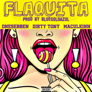 Flaquita (Explicit)