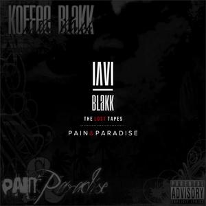 The Lost Tapes (Pain & Paradise) [Explicit]