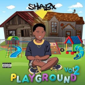 Playground Vol 2 (Explicit)