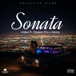 SONATA (feat. Anibxl, Dayson Pro & Kenny) (Explicit)