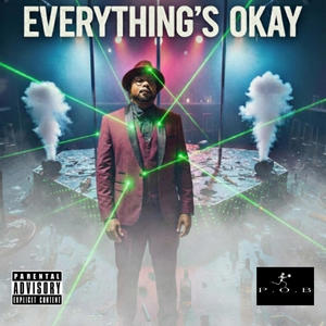 Everything's Okay (Explicit)
