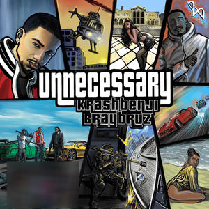 Unnecessary (feat. Bray Druz) [Explicit]