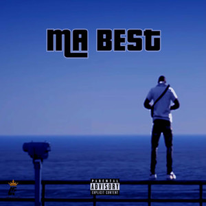 Ma best (Explicit)