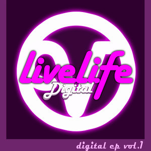 Livelife Digital Ep Vol.1