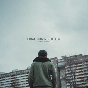 Final Coming of Age (Explicit)