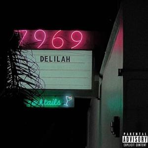 Delilah's Bottle (feat. L Fuego) [Explicit]