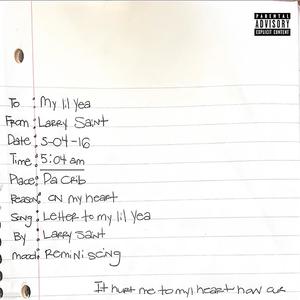 Letter To My Lil Yea (feat. LustForZack) [Explicit]