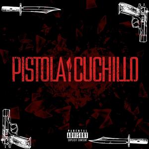 PISTOLA Y CUCHILLO (Explicit)