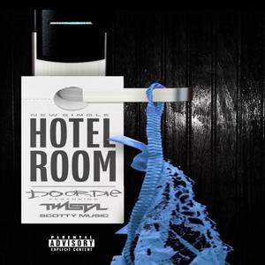 Hotel Room (feat. Twista & Scotty Music) (Explicit)