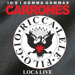 Carrones Loca Live