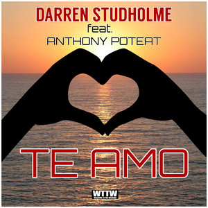 Te Amo (Darren Studholme NuBossa Original Mix)