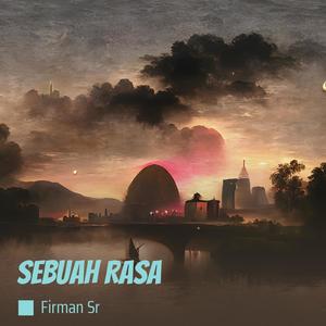 Sebuah Rasa