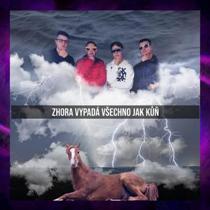 Zhora Vypadá Všechno Jak Kůň (Explicit)